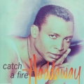 Album Catch a Fire