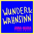 Album Wunder & Wahnsinn