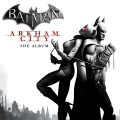 Album Batman: Arkham City (The Album)