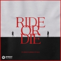 Album Ride Or Die (Extended Mix)