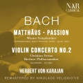 Album BACH: MATTHÄUS - PASSION; VIOLIN CONCERTO No. 2