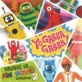 Album Yo Gabba Gabba! Music Is Awesome! Vol. 2