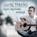 Album Kým dýchaš, kráčaj!