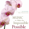 Album Music To Make The Impossible Possible
