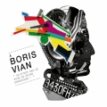 Album Boris Vian, On N'Est Pas Là Pour Se Faire Engueuler!