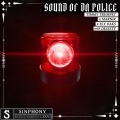 Album Sound of da Police (with DES3ETT)
