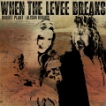 Album When the Levee Breaks