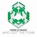 Album Who Got The Funk - Single