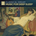 Album Zzz - Classical Dream. Music for Deep Sleep