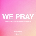 Album WE PRAY (TWICE Version)