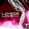 Album Love is Love