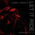 Album Let It Ride Remixes, Pt. 2