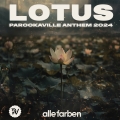 Album Lotus (PAROOKAVILLE Anthem 2024) [Extended Mix]