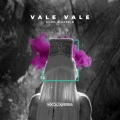 Album Vale Vale (Extended Mix)