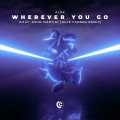 Album Wherever You Go (feat. John Martin) [Alle Farben Extended Remix]