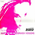 Album Number One Happy Remix and Spanish Versions