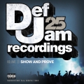 Album Def Jam 25, Vol. 23 - Show And Prove