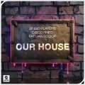 Album Our House (Extended Mix)