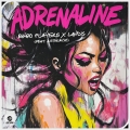 Album Adrenaline (feat. JUSTNKAYSE) [Extended Mix]
