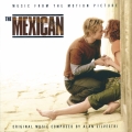 Album The Mexican - Music From The Motion Picture