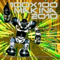 Album 100x100 Makina 2010 (Los Mejores Temas de Makina en Versión Maxi
