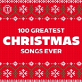 Album 100 Greatest Christmas Songs Ever