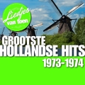 Album Liedjes van Toen - Grootste Hollandse Hits  1973-1974