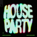 Album House Party - Single
