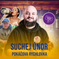 Album Suchej únor (Pokáčova Rychlovka)