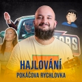 Album Hajlování (Pokáčova Rychlovka)