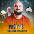 Album Prší prší (Pokáčova Rychlovka)