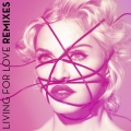 Album Living For Love (Remixes)