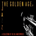 Album The Golden Age of Jazz (A Collection of the 60's Masterpieces)