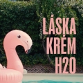 Album Láska, krém, H2O (feat. DTonate, Tono S., Kriss Krimm & Škrupo)