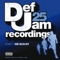 Album Def Jam 25, Vol. 15 - We Run NY