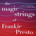 Album The Magic Strings Of Frankie Presto: A Musical Companion