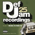 Album Def Jam 25, Vol 17 - Music To Ride To