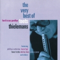 Album Hard To Say Goodbye - The Very Best Of Toots Thielemans