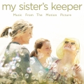 Album My Sister's Keeper - Music From The Motion Picture