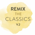Album Remix The Classics