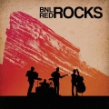 Album BNL Rocks Red Rocks