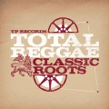 Album Total Reggae: Classic Roots
