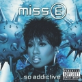 Album Miss E....So Addictive