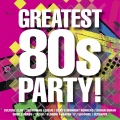 Album The Greatest 80s Party!