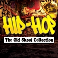 Album Hip-Hop - The Old Skool Collection
