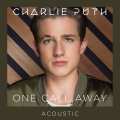 Album One Call Away (Acoustic)