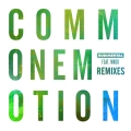 Album Common Emotion (feat. MNEK) [Remixes]