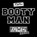 Album Booty Man (Riot Ten Remix)