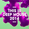 Album This Is Deep House 2014