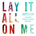 Album Lay It All On Me (feat. Big Sean, Vic Mensa & Ed Sheeran)